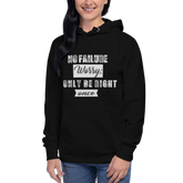 No Failure Hoodie